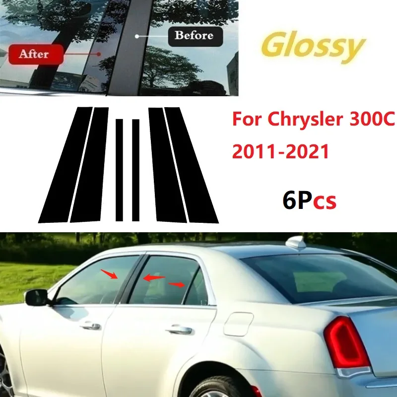 6Pcs Gloss Black Car Door Window Trim Pillar Posts Decorative Cover Trim Fit For Chrysler 300C 2011-2021 Auto Stickers