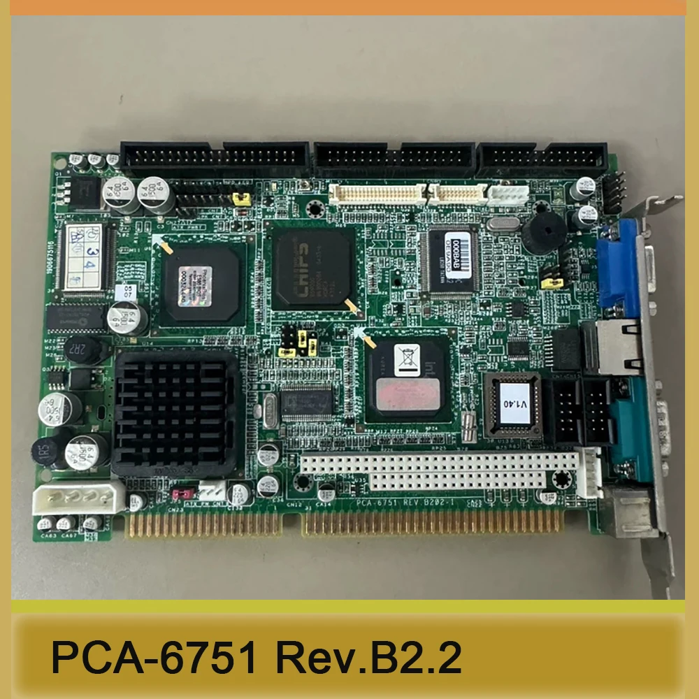 For Advantech Industrial Computer Motherboard PCA-6751 Rev.B2.2