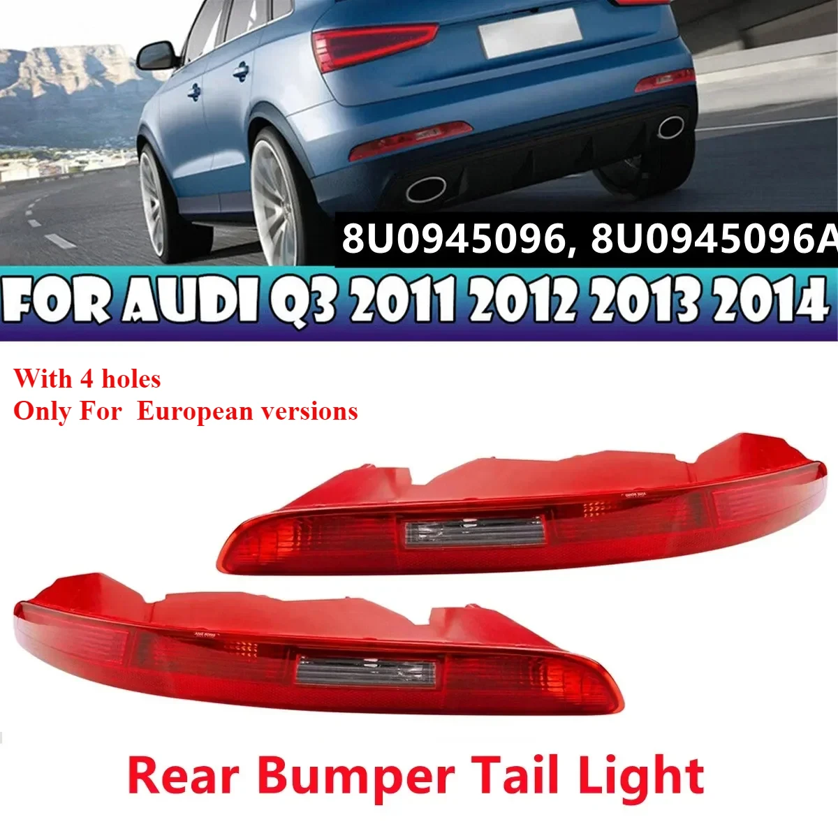 For Audi Q3 2011 2012 2013 2014 2015 Car Rear Bumper Brake Light Tail Warming Turn Signal Reflector Lamp 8UD945095 8UD945096