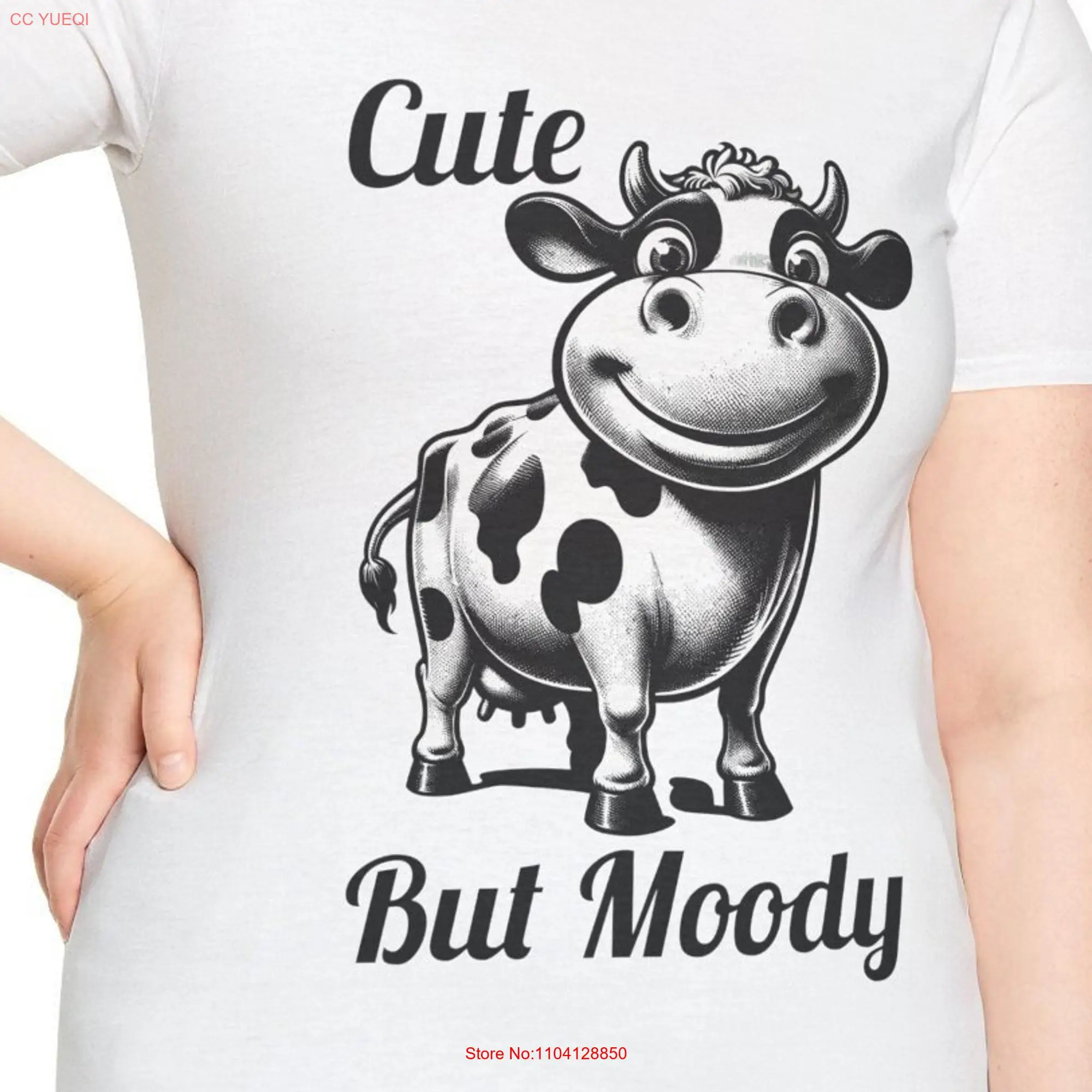 Funny Cow Cute But Moody Dairy Humor T Shirt long or short sleeves