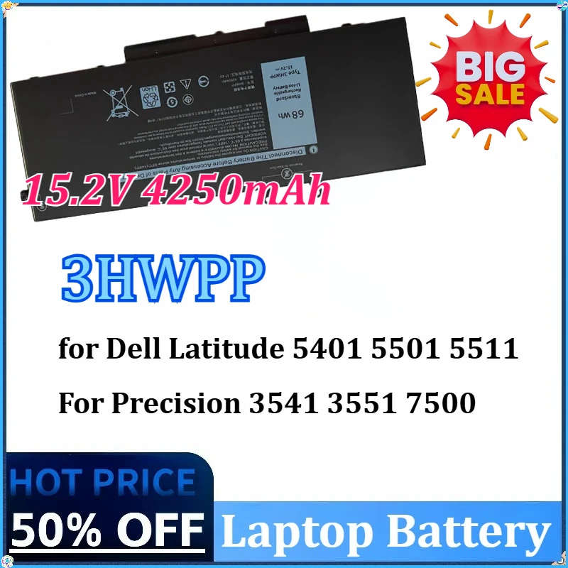 

15.2V 4250mAh New 3HWPP Laptop Battery for Dell Latitude 5401 5501 5511,For Precision 3541 3551 7500 7706 2-IN-1,P80F003 P98G003