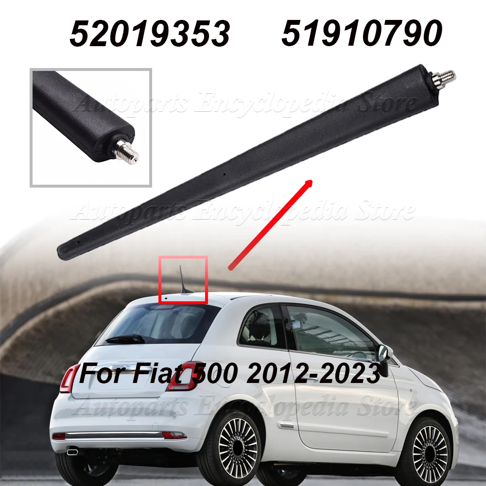 Para Fiat 500 2012 en adelante para Fiat 500 500X Abarth Alfa Guilietta 52019353   Varilla de antena aérea para techo AM FM para coche, 20cm 51910790