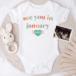 See You in January 2025 Baby Announcement Romper Newborn Short Sleeve Bodysuit Infant Summer Jumpsuit Toddler Clothes Outfits