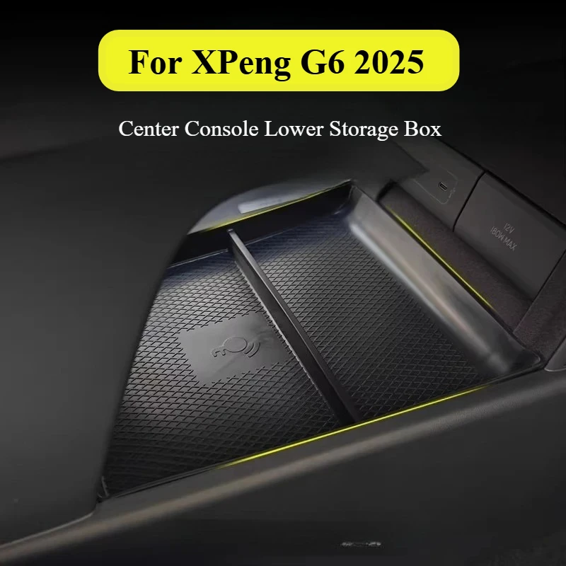 

Center Console Lower Storage Box For XPeng G6 2025 Anti-Slip Car Interior Organizer Tray