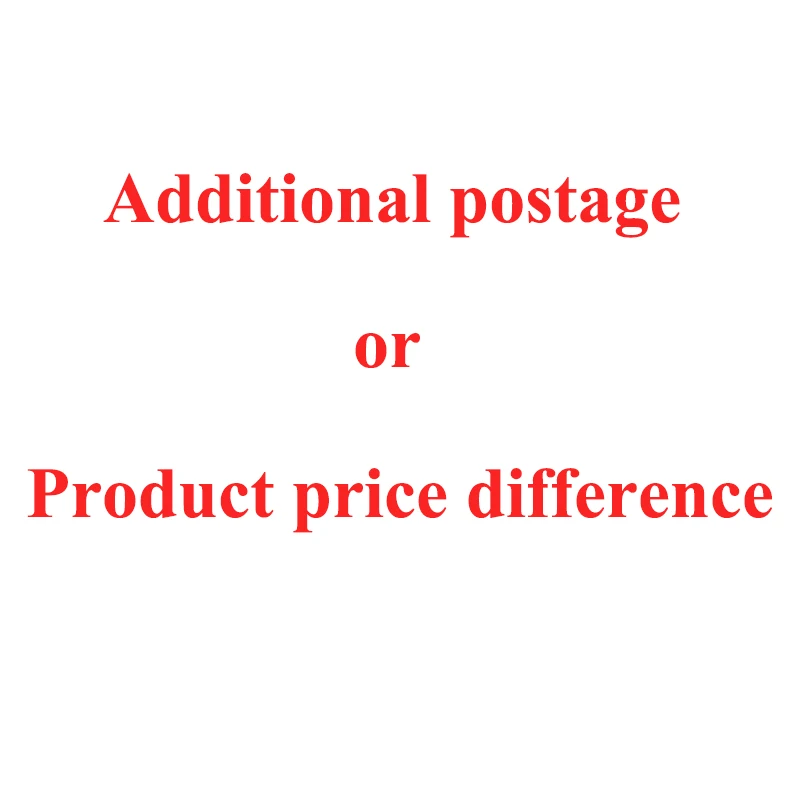 

Additional postage or product price difference