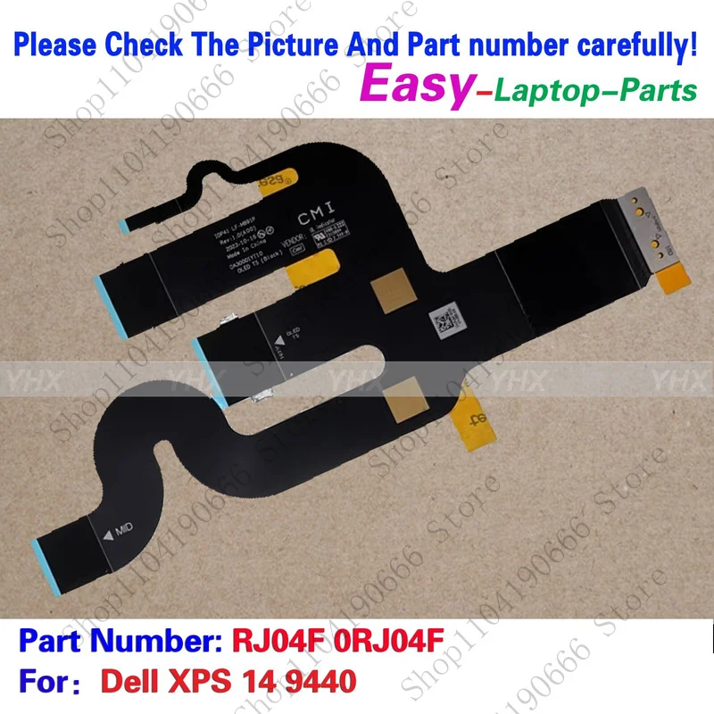 

Notebook computer components New For Dell XPS 14 9440 OLED TOUCH CABLE RJ04F 0RJ04F (Black version).