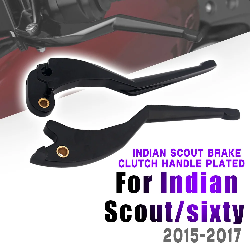 

Motorcycle Brake Lever Clutch Levers Black for scout 2015-2017 Handlebar For Indian Scout Sixty 1 Pair Hand Grips Handle Lever