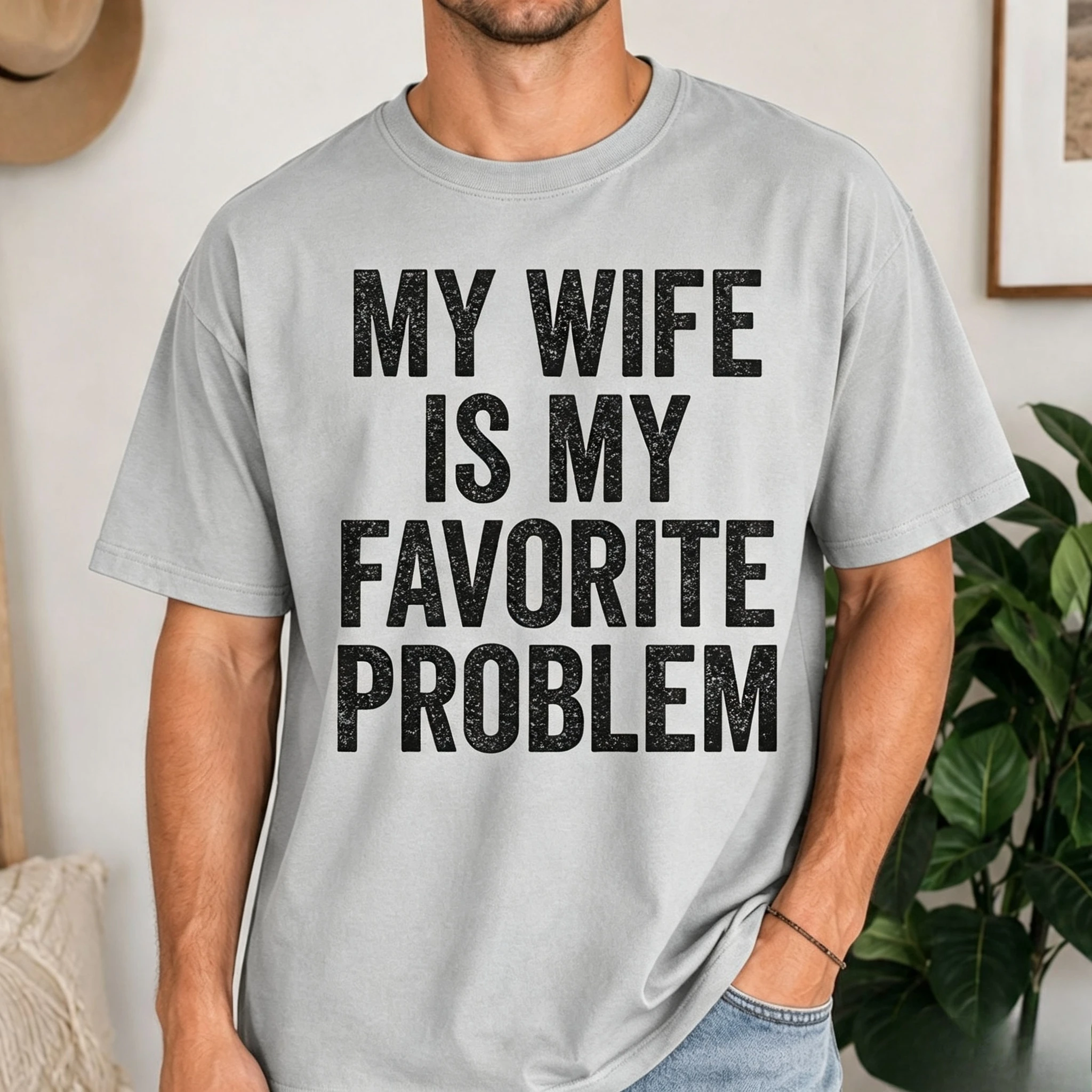 �My Wife Is My Favorite Problem“-Shirt, lustiges Ehemann-T-Shirt, Sommer-Herren-T-Shirt von hoher Qualität, Modetrend – lässig und bequem – Detail 9
