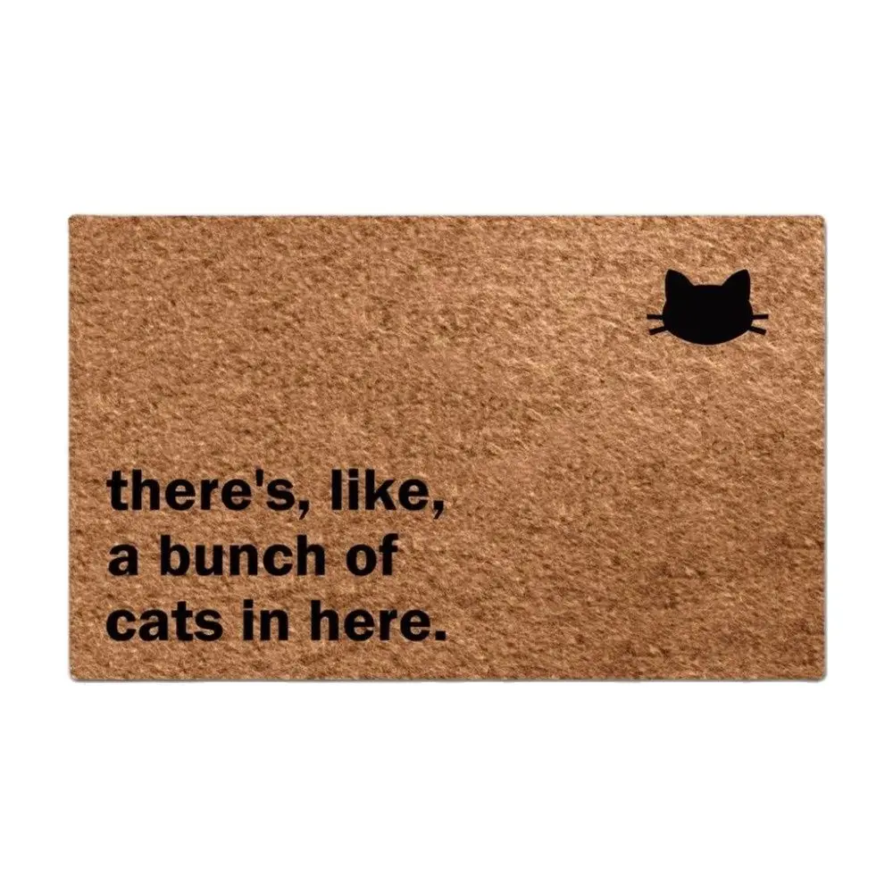 Funny Door Mat There's, Like, A Bunch Of Cats In Here Doormat Outdoor Indoor Porch Patio Party Holiday Home Decor Floor Pad