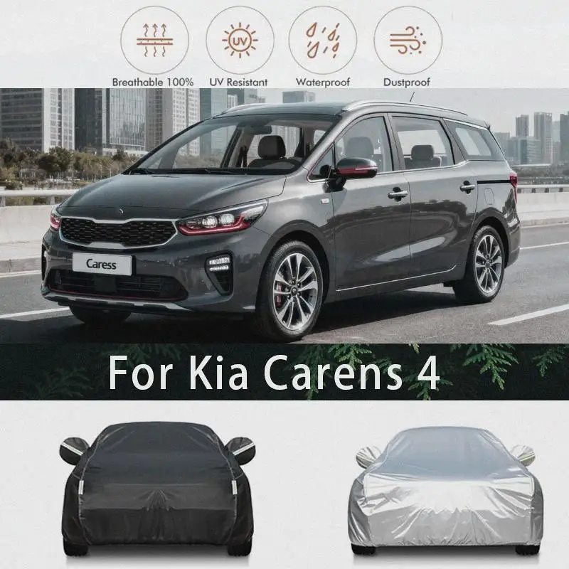 

Для Kia Carens 4, уличная защита, водонепроницаемый пылезащитный полный снежный чехол, солнцезащитный козырек, внешние автомобильные аксессуары, автомобильные чехлы