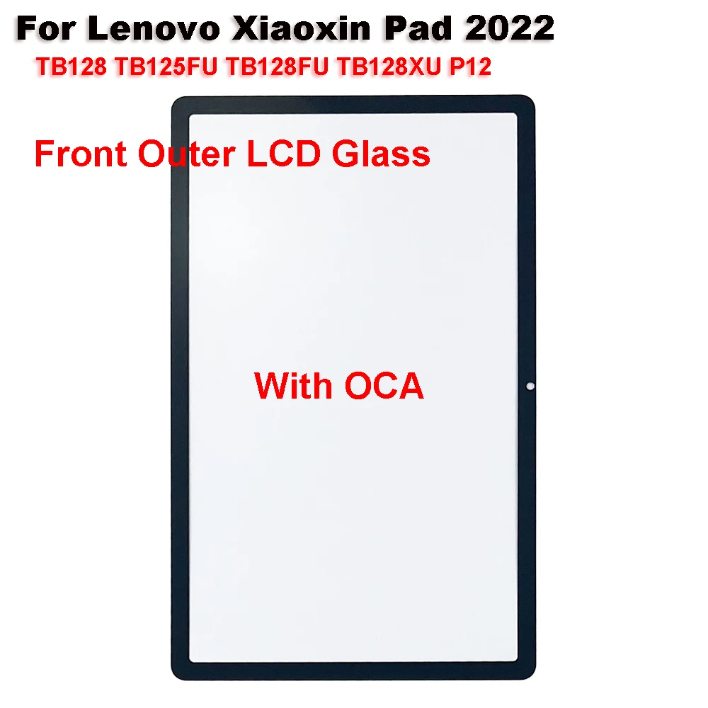 Panel de pantalla táctil para Lenovo Xiaoxin Pad 2022, TB128, TB125FU, TB128FU, TB128XU, P12, lente de cristal LCD exterior frontal con OCA