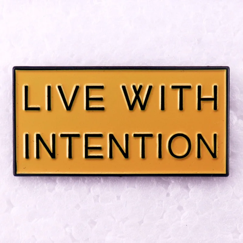 Live With Intention Enamel Pin Inspirational Quote Rectangle Metal Brooch Badge Backpack Jacket Decor Gift