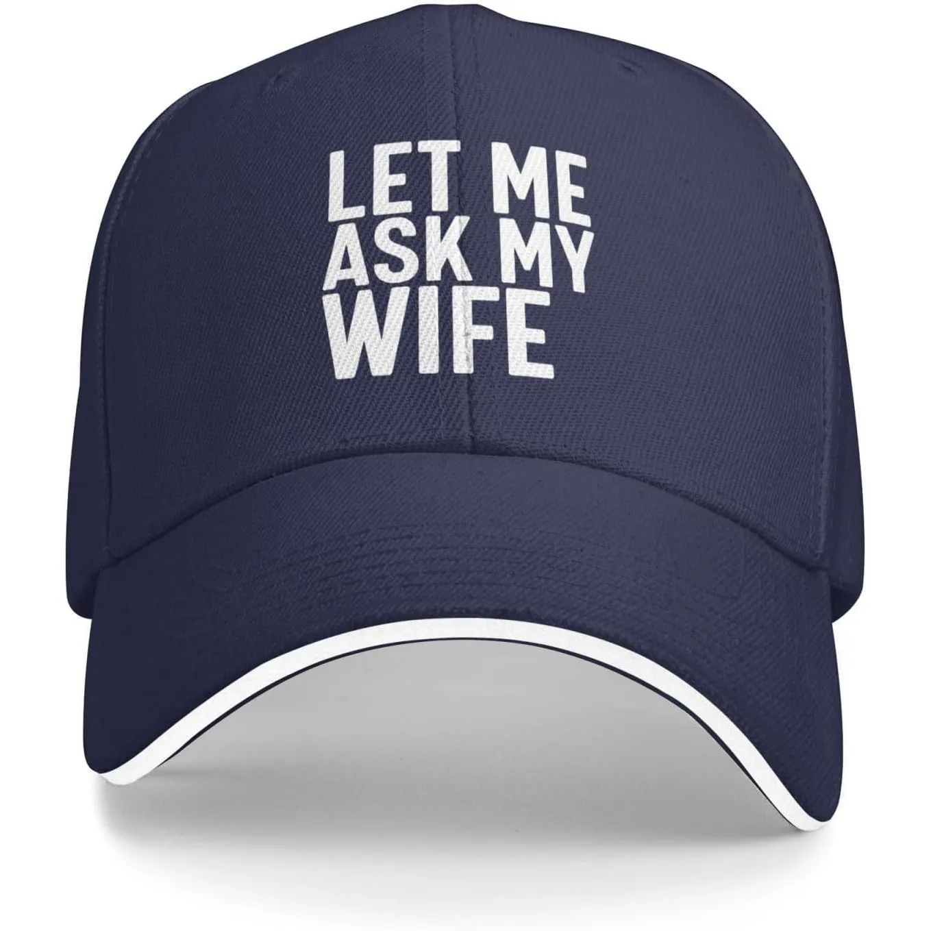 Let-Me-Ask-My-Wife-Baseball-Cap-Funny-Husband-Gift-Polyester-Adjustable-Hat-Casual-for-Men