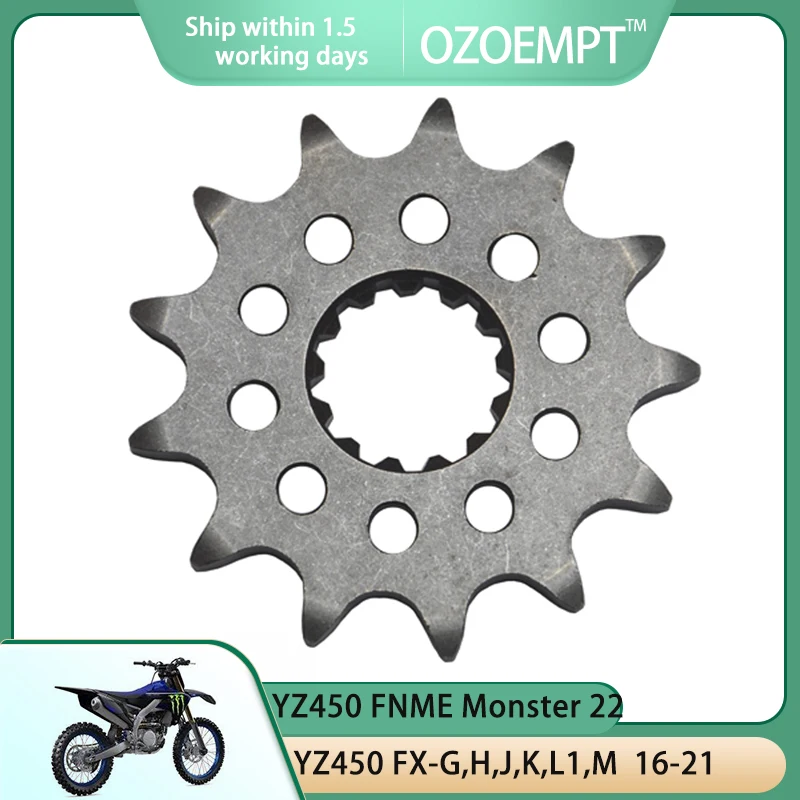 

OZOEMPT 520-13T Motorcycle Front Sprocket Apply to YZ450 FNME Monster 22 YZ450 FX-G,H,J,K,L1,M 16-21