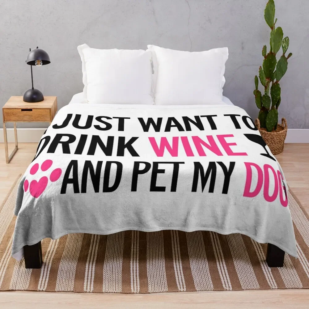 drink, wine, pet, dog Throw Blanket heavy to sleep warm for winter Blankets