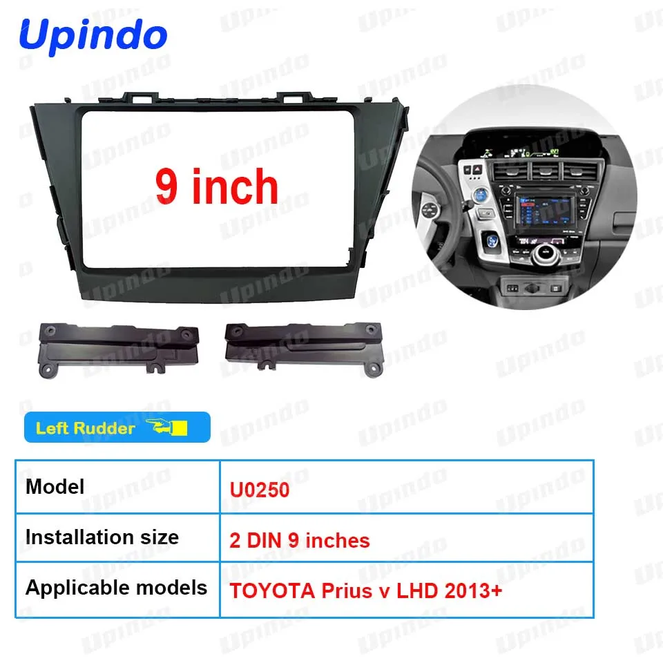 

Upindo 9 Inch Android Car Stereo Fascia 2 Din GPS DVD MP5 Panel Frame Dash Mount Kit for TOYOTA Prius v LHD 2013+