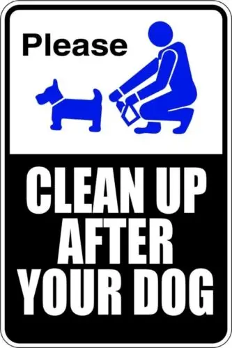 Please Clean Up After Your Dog 12