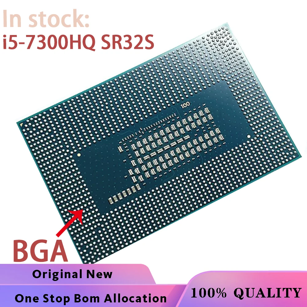 

100% New i5-7300HQ SR32S i5 7300HQ BGA Chipset