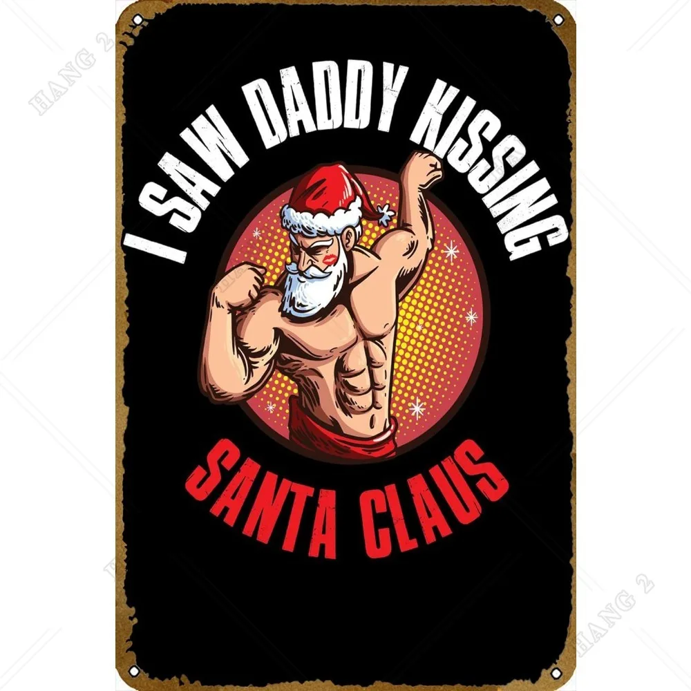 Daddy Kissing Santa Claus Comics Poster Vintage Metal Tin Sign Strong Man Black Wall Decor 8 X 12 Inch