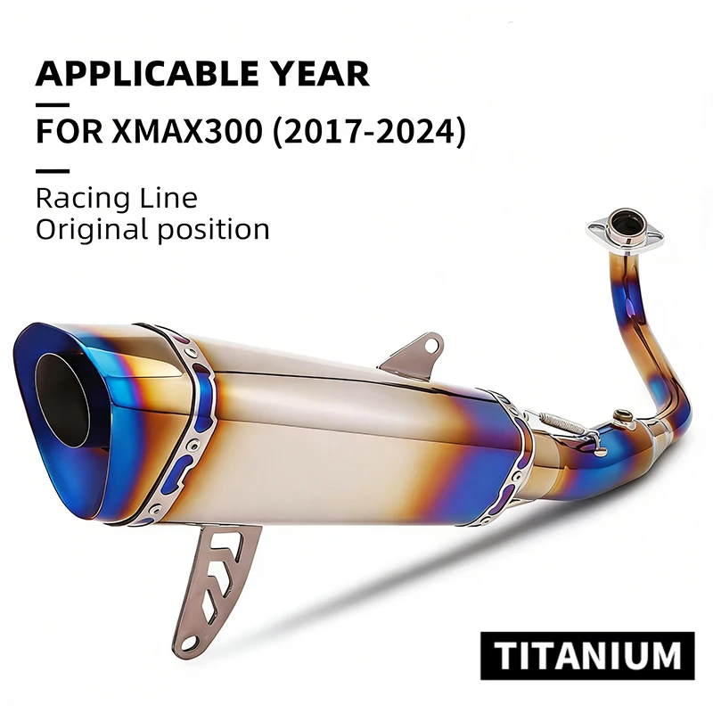 For XMAX XMAX300 2017-2024 Motorcycle Full Set Titanium Exhaust System