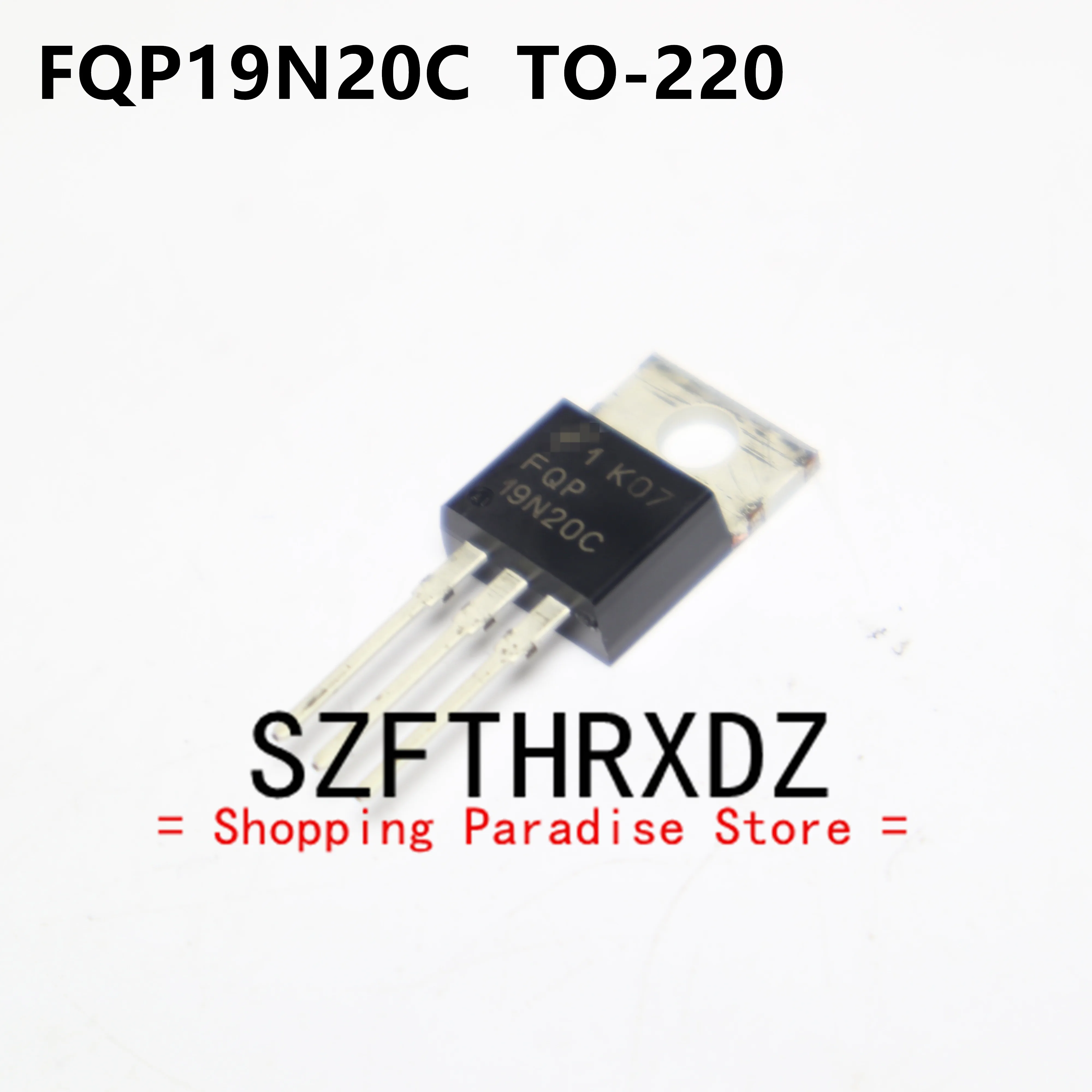 SZFTHRXDZ 10pcs 100% New Original  FQP19N20C FQP19N20 TO-220 Field Effect Transistor 19A 200V 19N20