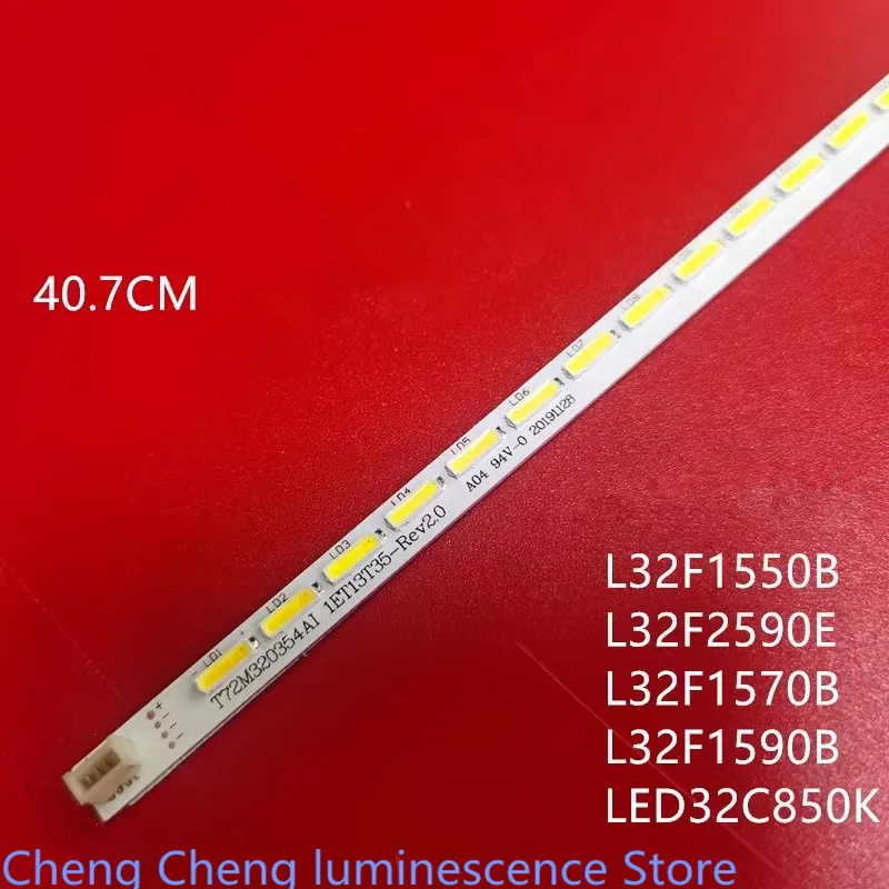 

FOR TCL L32F1590B light strip T72M320354AI TOT32LB LED7020 V0.2 display LCD TV LED 40.7CM 48LED LED backlight strip