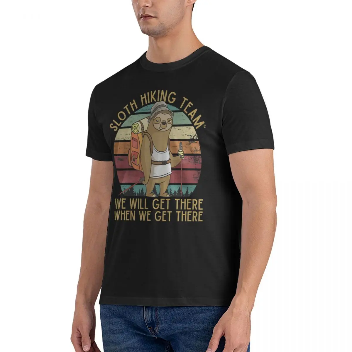 Hiking Team - We Will Get There, When We Get There, Vintage T Shirts  100% Cotton Fashion T-Shirts Crew Neck Sloth Tees Short