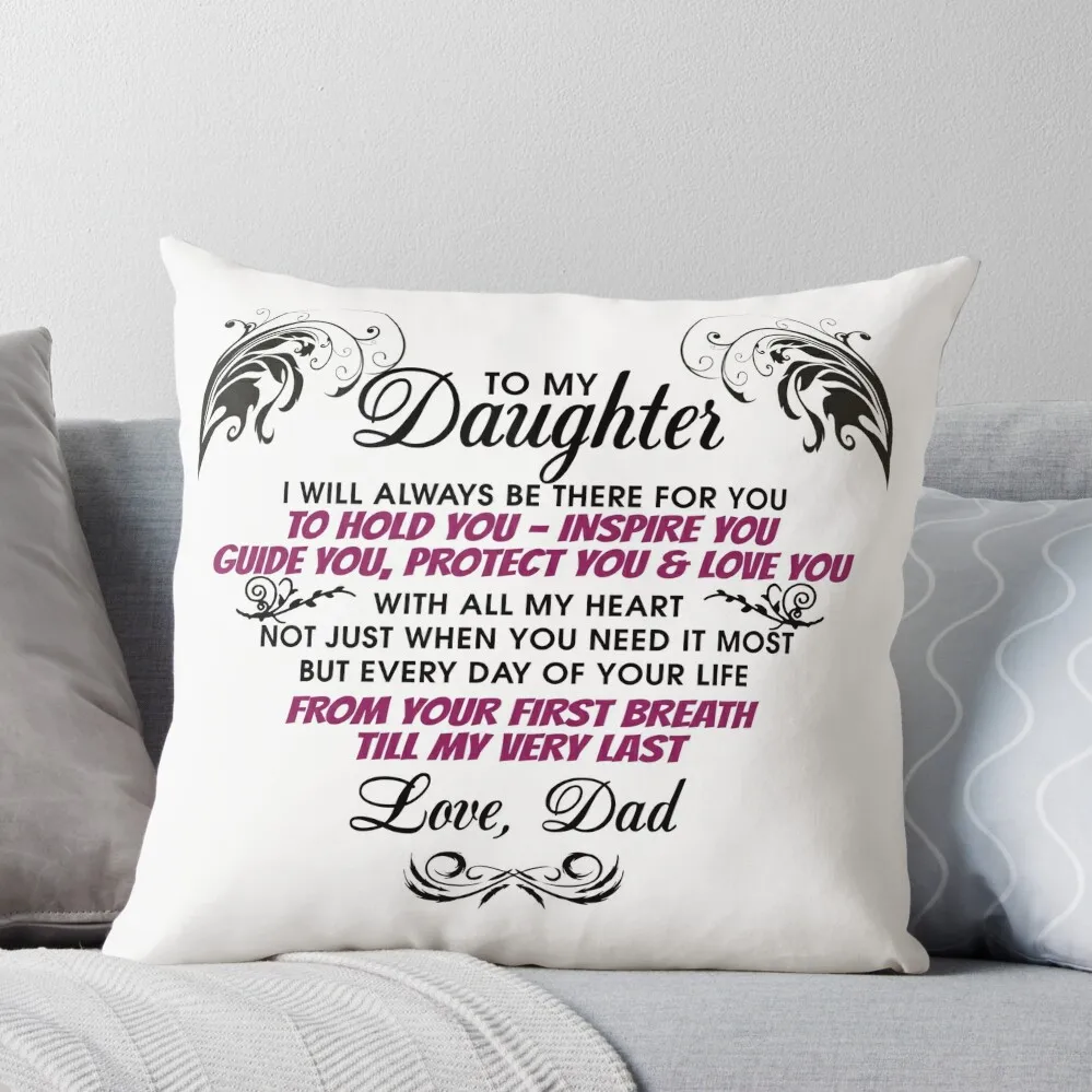 

To My Daughter Throw Pillow christmas ornaments 2024 Cushions For Decorative Sofa