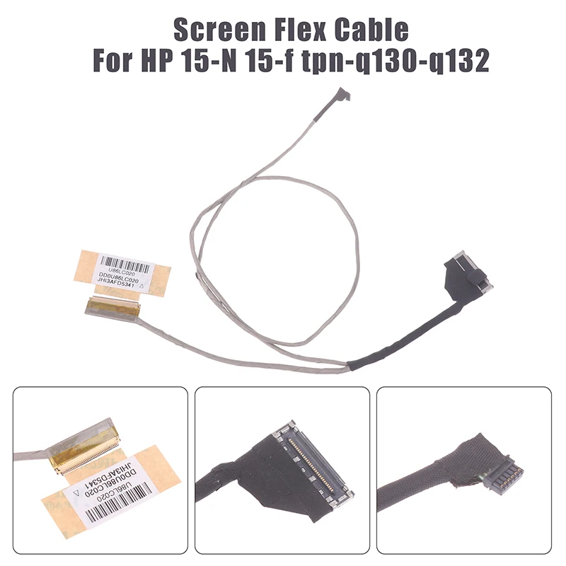 Video Screen Ribbon Cable For HP 15-N 15-f Tpn-q130-q132 Laptop LCD Display Ribbon Camera Cable DD0U86LC000 Ddu96xLc000