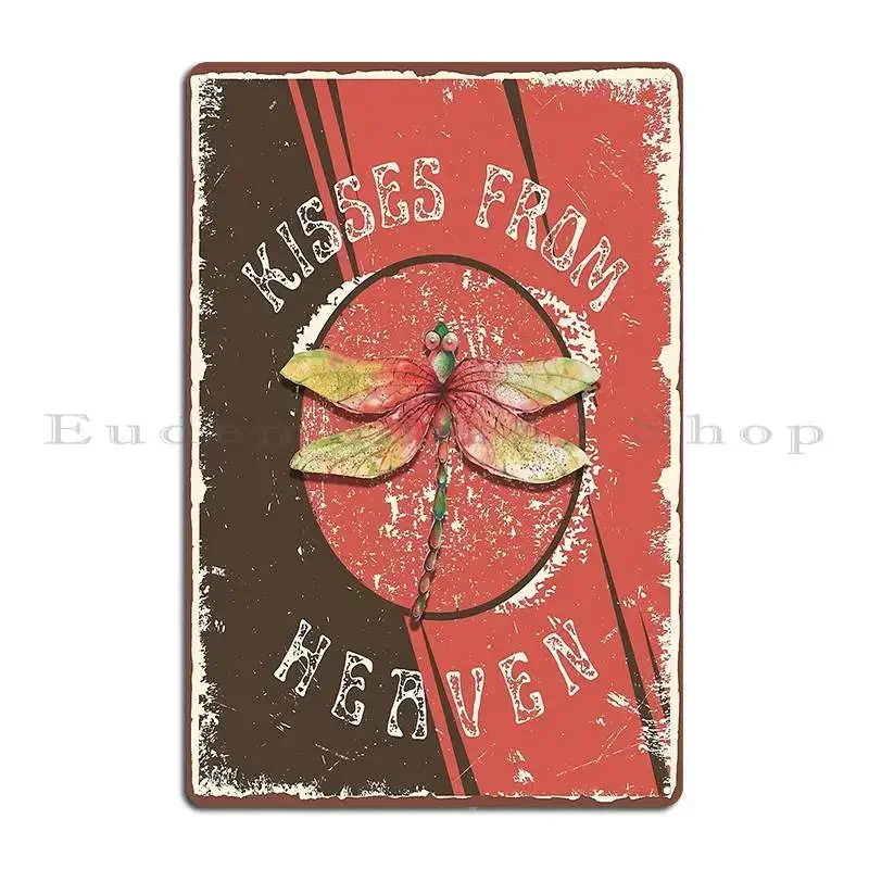Dragonfly Kisses From Heaven Distressed Grunge Coral Brown Metal Sign Bar Printing Cinema Club Bar Wall Cave Tin Sign Poster