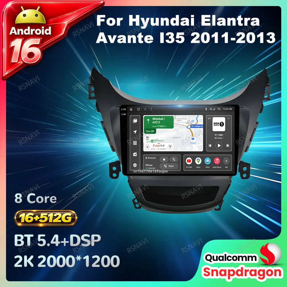 Car Radio Android 16 For Hyundai Elantra Avante I35 2011-2013 4G LTE DVD Viedo Player Multimedia Qualcomm QLED Autoradio BT DSP