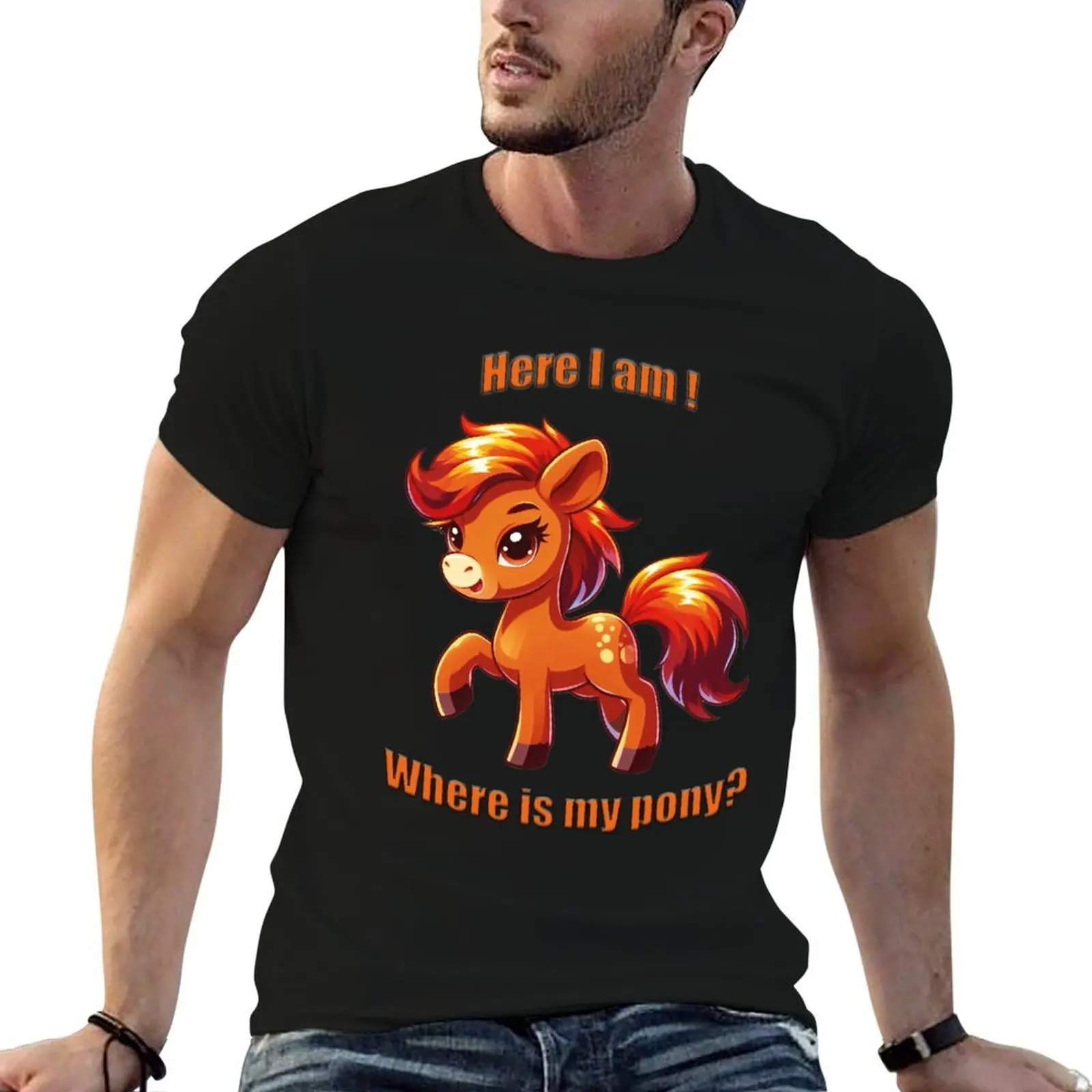 Here I am! Where is my pony? by Tanja Kooymans T-Shirt quick drying summer shirt mens clothing
