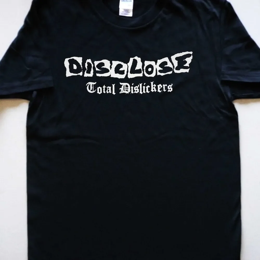 Disclose Total Dislickers T Shirt Front And Back Print