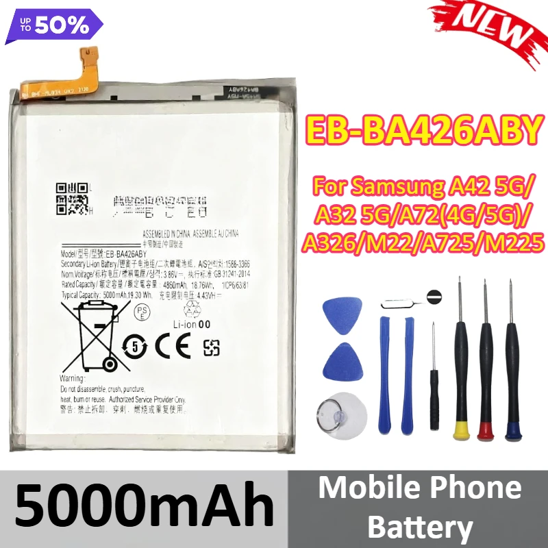 

New EB-BA426ABY 5000mAh Mobile Phone Battery For Samsung A42 5G/A32 5G/A72(4G/5G)/A326/M22/A725/M225 +Tools