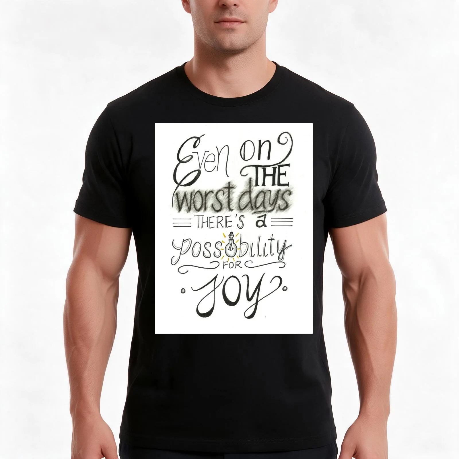 Even on the worst days there's a possibility for joy T-Shirt Summer Casual Cotton Tee Oversized Streetwear Tops