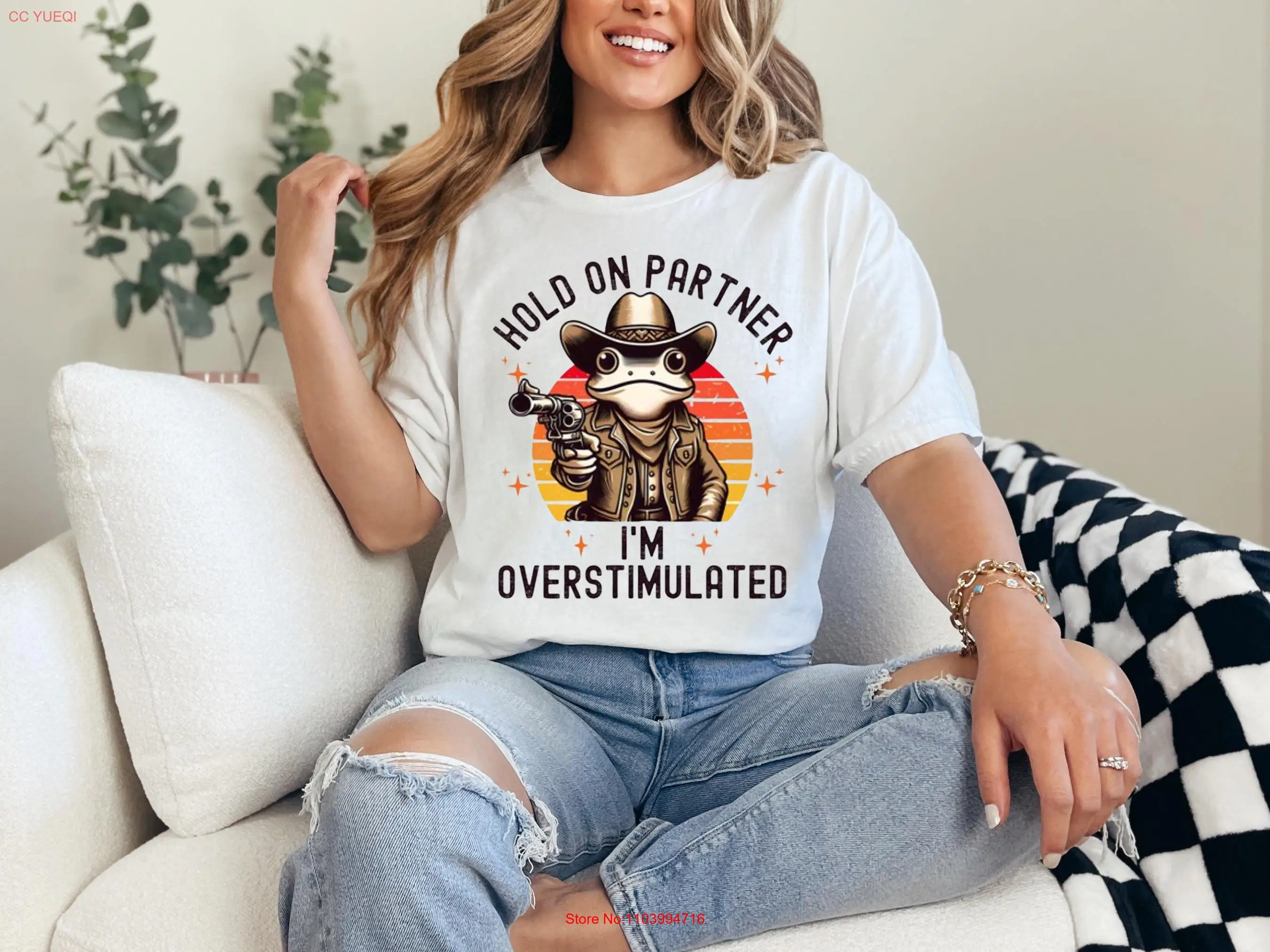 

Hold On Partner Im Overstimulated T Shirt Frog Unhinged Cute Animal Funny meme Gen z long or short sleeves