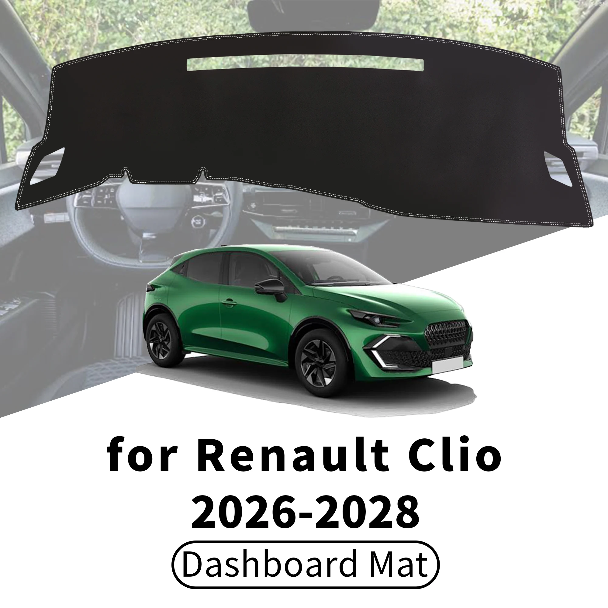 for Renault Clio 2026 2027 2028 Car Dashboard Cover Dashmat Sunshade Anti‑UV Anti‑Glare Dash Mat Interior Accessories