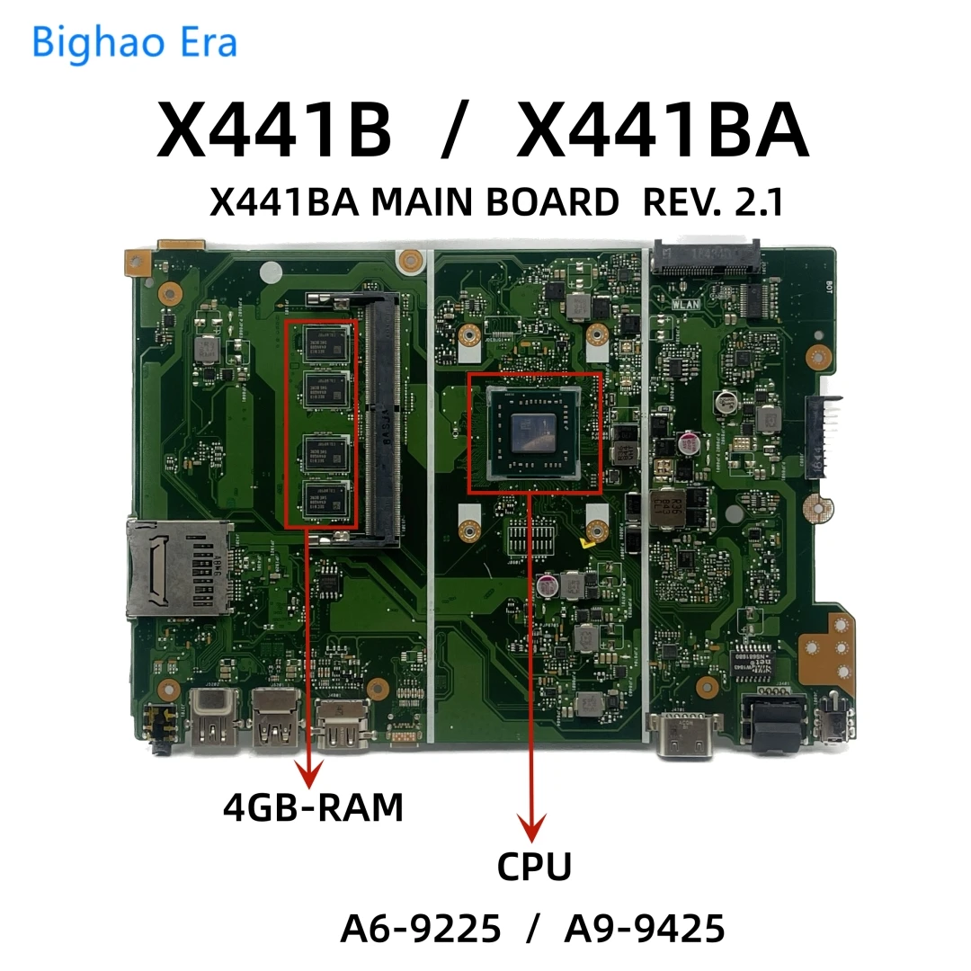 For Asus X441B X441BA Laptop Motherboard With A6-9225 A9-9425 CPU DDR4 4GB-RAM X441BA MAIN BOARD REV:2.1 100% Fully Tested