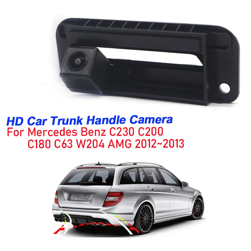 

Trunk Handle Backup Camera CCD HD Car Rear View Reverse Parking Camera For Mercedes Benz C230 C200 C180 C63 W204 AMG 2012~2013