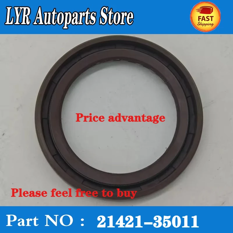

High quality Front Crankshaft Oil Seal For Hyundai Santa Fe Kia Optima Sportage 2142135011 21421-35011 car accessories