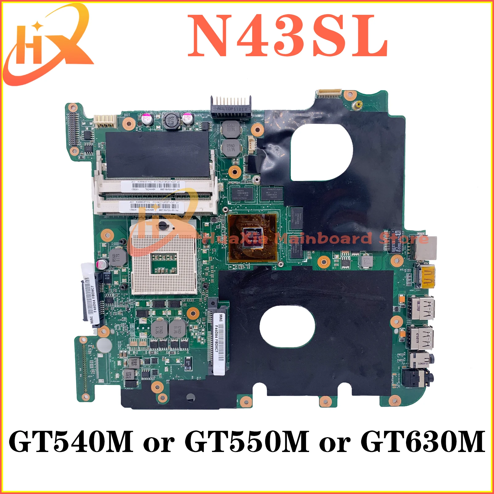 

N43SL Mainboard For ASUS N43S N43SN N43SM X43S K43S A43S Laptop Motherboard Supports i3 i5 GT540M GT550M GT630M