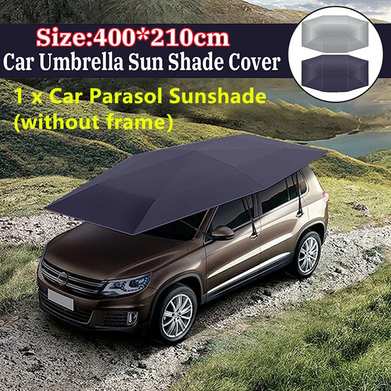 Universal Car Sun Shade Umbrella Cover Tent Cloth UV Protect Waterproof 4X2.1M