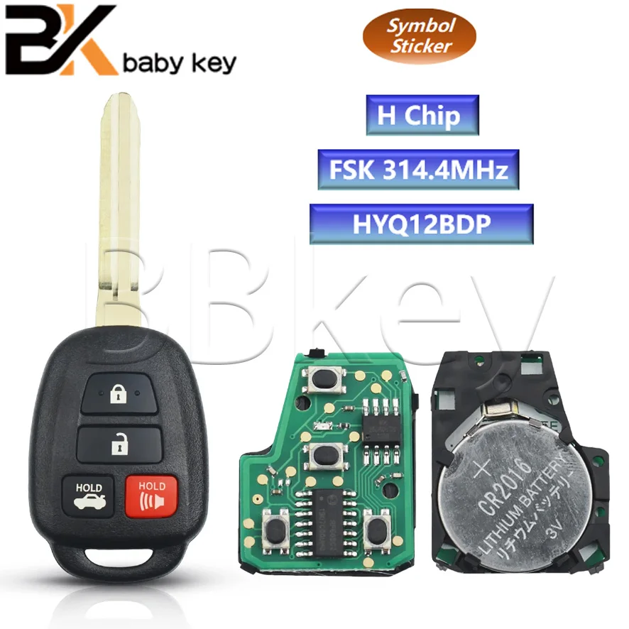 

BB ключ, 4 кнопки HYQ12BDP 314,4 МГц, H-образный чип для Toyota Camry Corolla Prius C RAV4 2013-2019