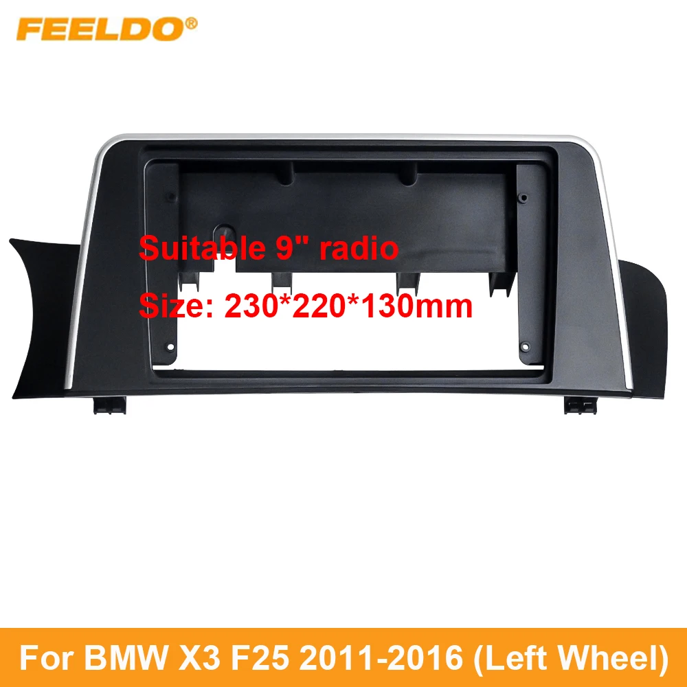 FEELDO Car Radio Stereo 2Din Fascia Frame for BMW X3 F25 (LHD,2011-2016) 9 Inch Big Screen DVD Dashboard Panel Mount Trim Kit