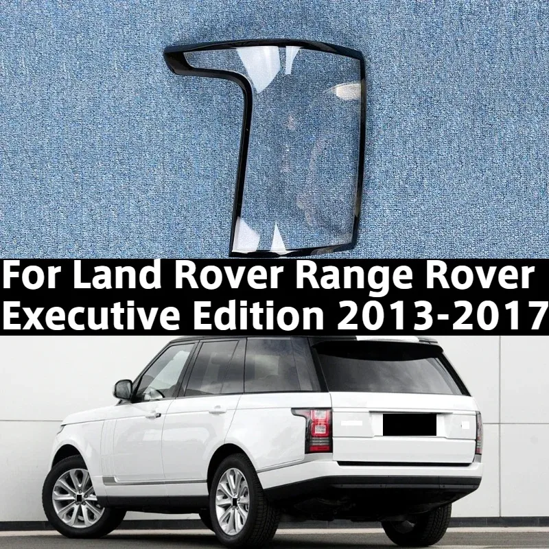 For Land Rover Range Rover Executive Edition Rear Lights 2013 2014 2015 2016 2017 Tail Lamp Cover Shell Taillights Cover