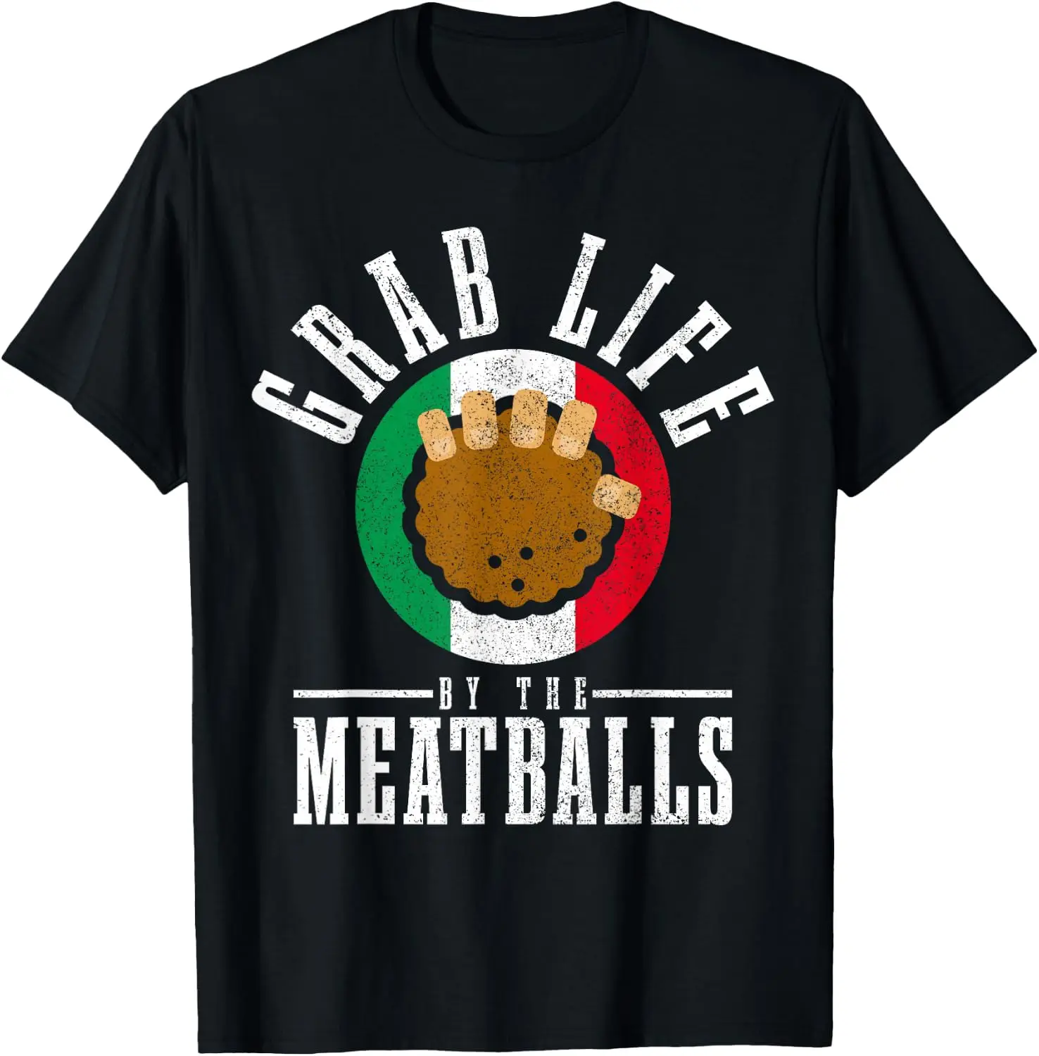 Italian Chef Grab Life By The Meatballs Funny Italy Italia T-Shirt