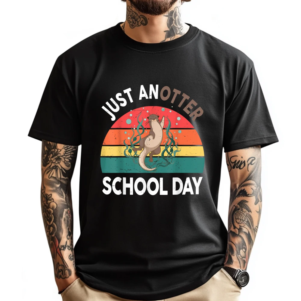 

Otter Shirt Just Anotter School Day Kids Youth Funny Gifts White T Shirt Men SKIN-FRIENDLY Christmas Shirt Family