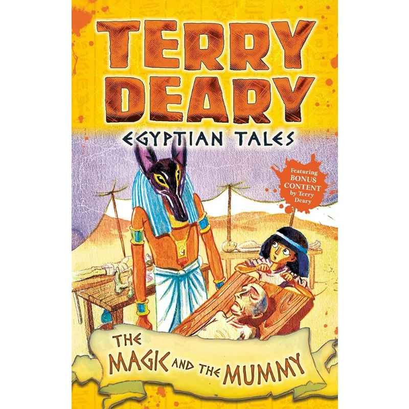 

Egyptian Tales The Magic And The Mummy Terry Deary Bloomsbury UK 9781472942166 Book