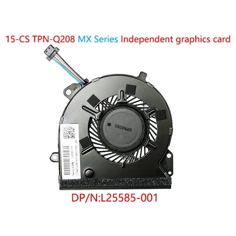 New Original Laptop CPU GPU Cooling Fan For HP Pavillon 15-CS 15T-CS 15-CS0048tx TPN-Q208 Independent Graphics Card L25585-001