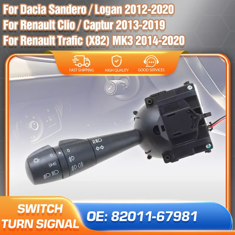 

Car Turn Signal Switch 82011-67981 For Dacia Sandero Logan Renault Clio Captur Trafic Steering Column Directional Light Switch